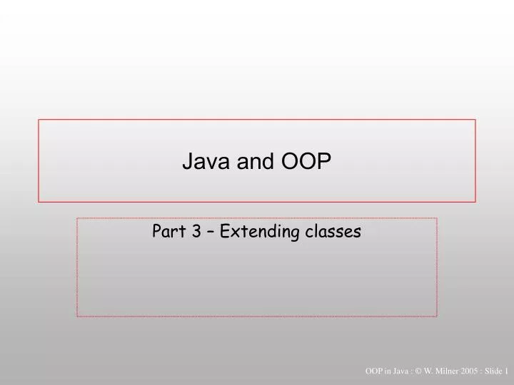 PPT - Java and OOP PowerPoint Presentation, free download - ID:7005127
