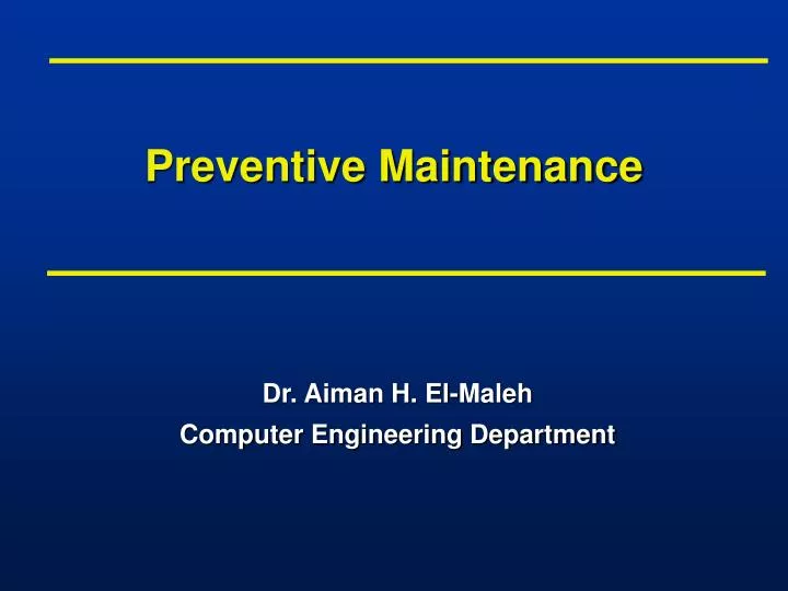 PPT - Preventive Maintenance PowerPoint Presentation, free download