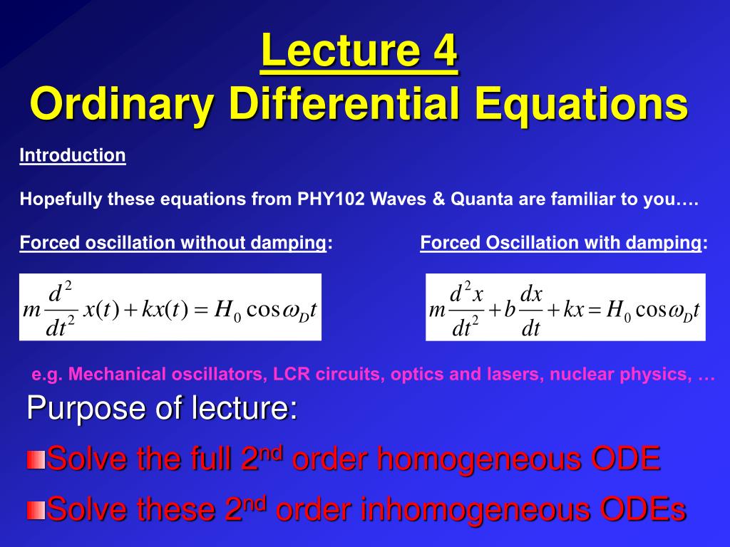 Lecture 4Ordinary Differential Equations.