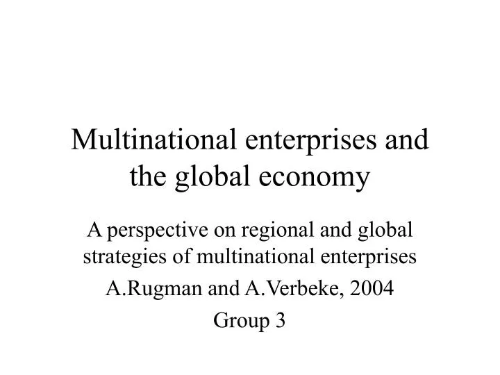 multinational enterprises and the global economy n.