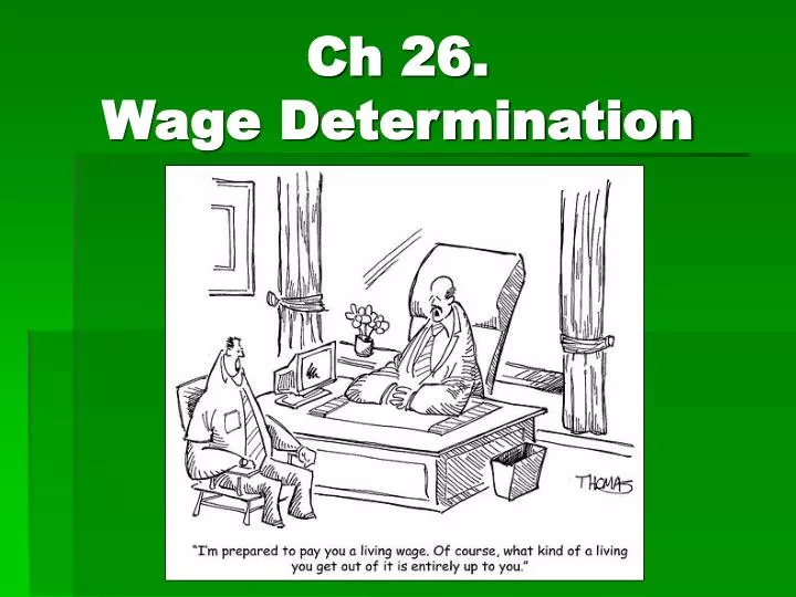 ch 26 wage determination n.