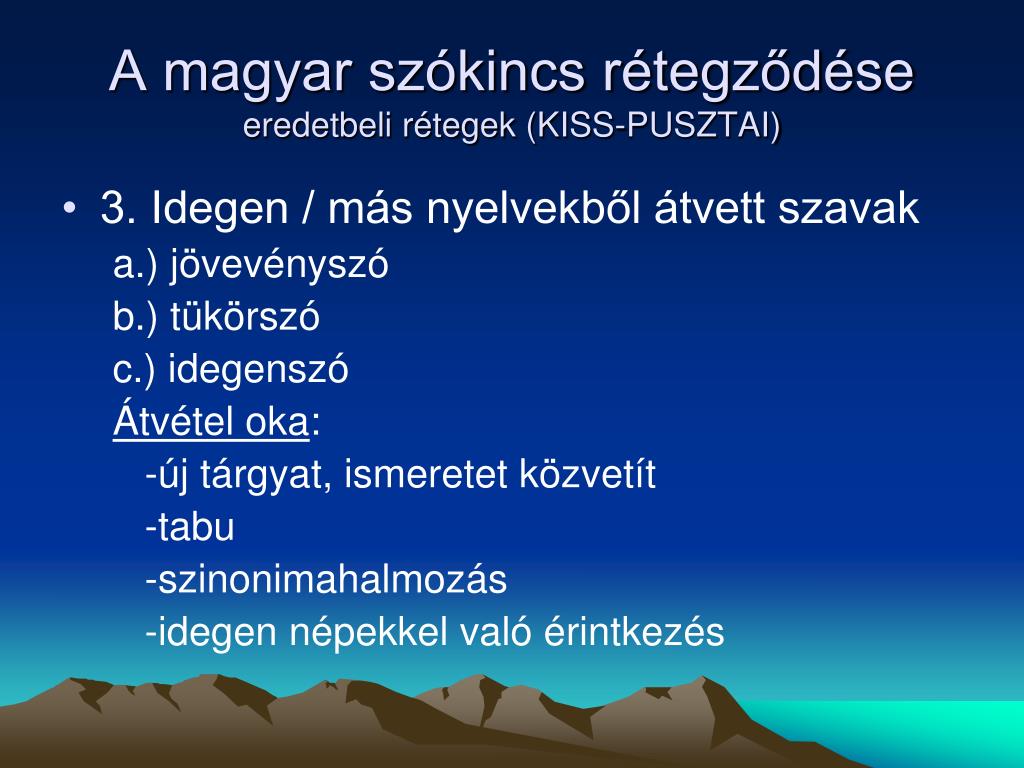 PPT - A magyar szókincs eredete PowerPoint Presentation, free download -  ID:7012810