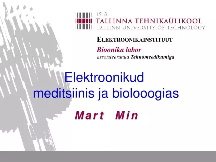 elektroonikud meditsiinis ja biolooogias n.