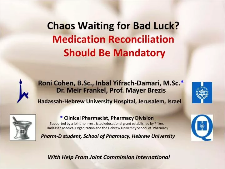 chaos waiting for bad luck medication reconciliation should be mandatory n.