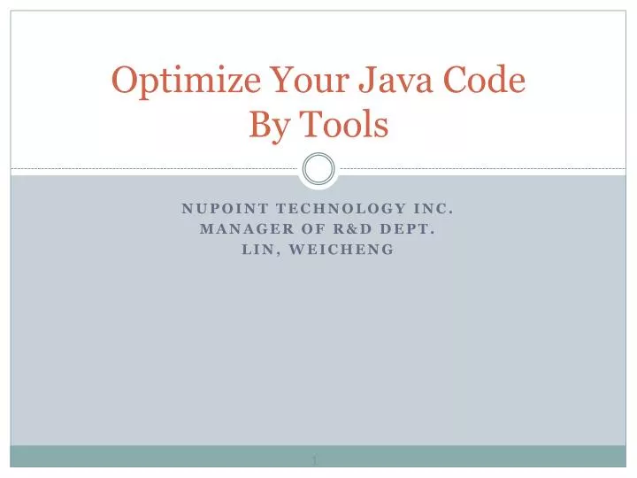 PPT Optimize Your Java Code By Tools PowerPoint Presentation, free