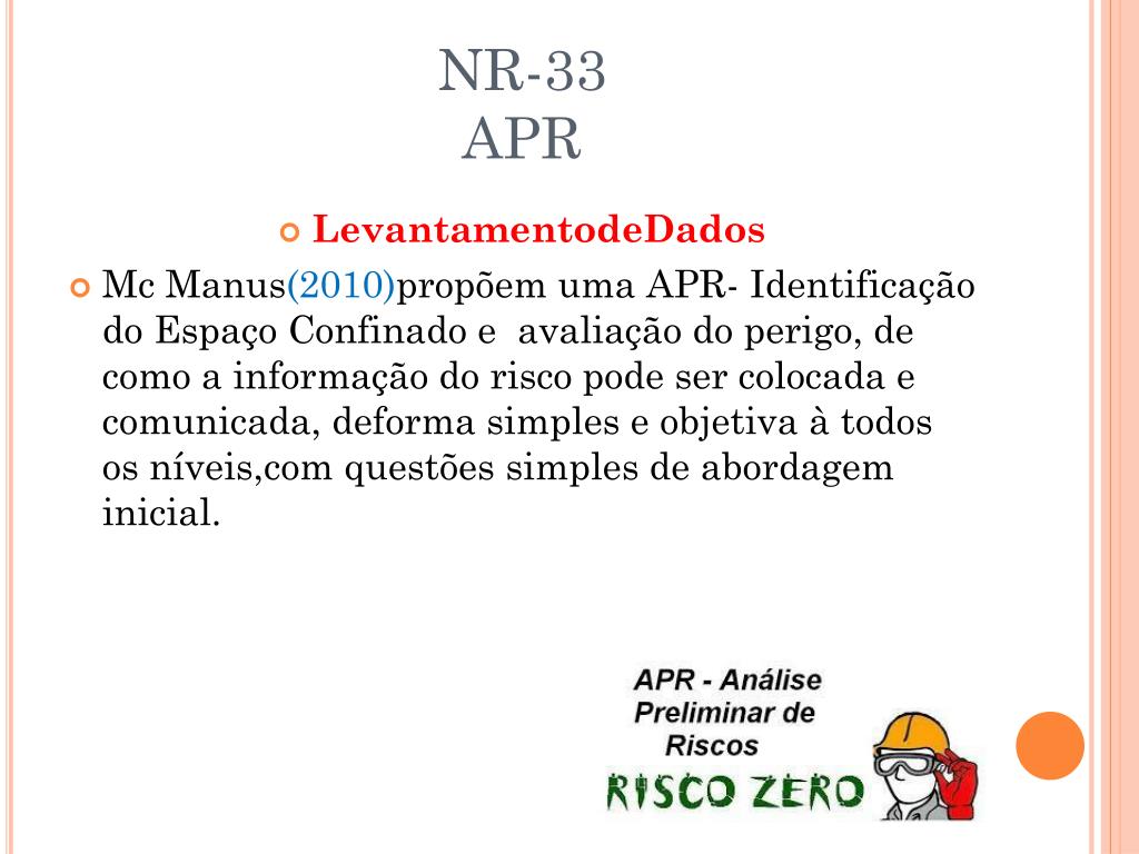PPT - NR-33 SEGURANÇA E SAÚDE NOS TRABALHOS EM ESPAÇOS CONFINADOS  PowerPoint Presentation - ID:7015252