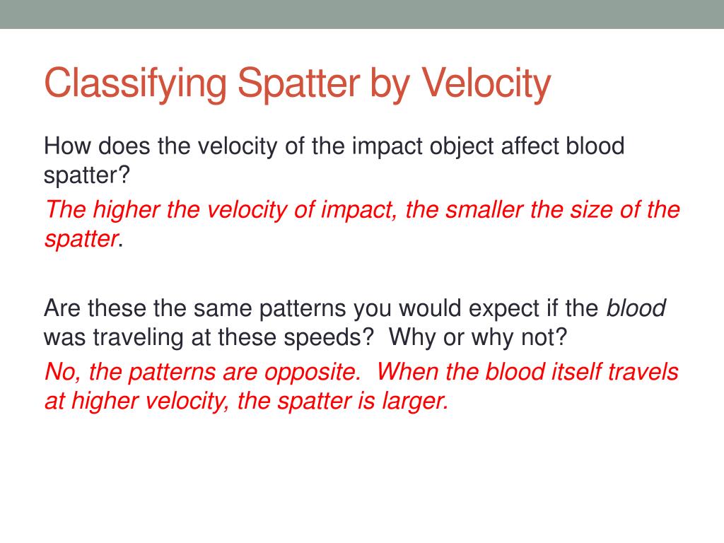 PPT - Blood Spatter Pt 2: Projected Blood PowerPoint Presentation, free