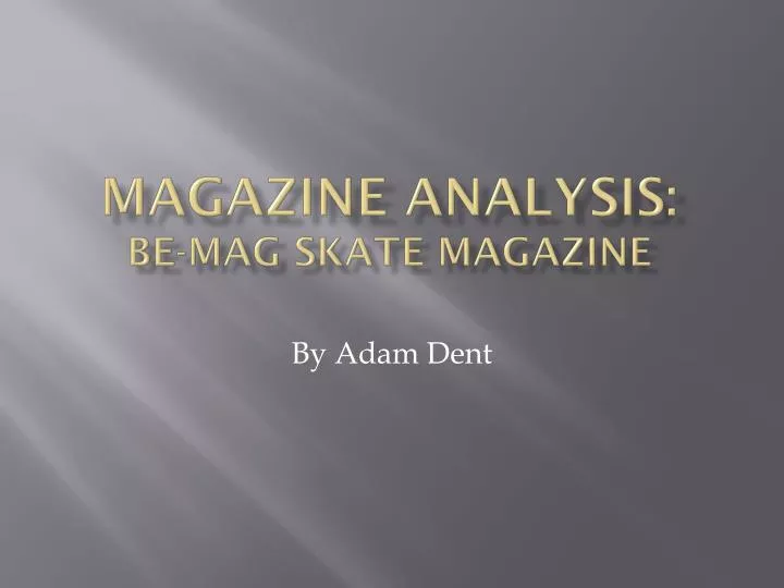 magazine analysis be mag skate magazine n.