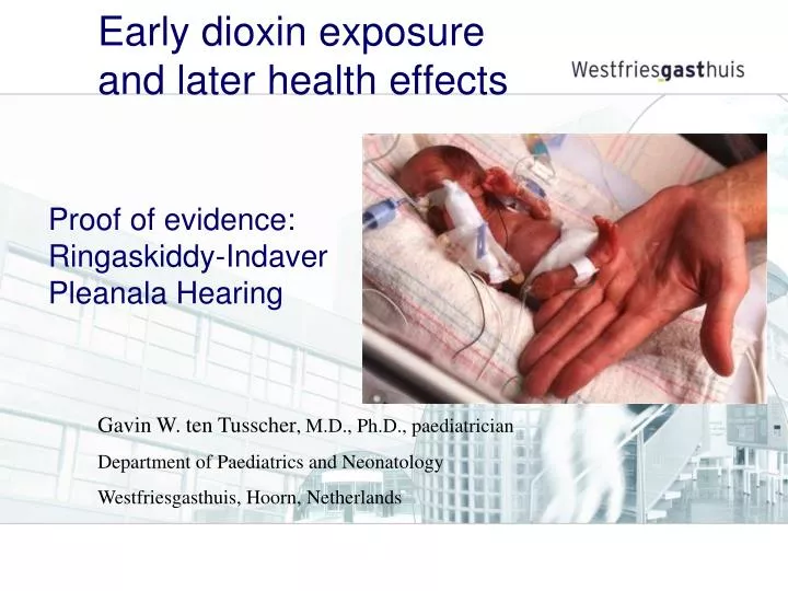early dioxin exposure and later health effects n.