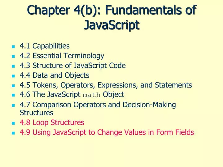 PPT - Chapter 4(b): Fundamentals of JavaScript PowerPoint Presentation ...