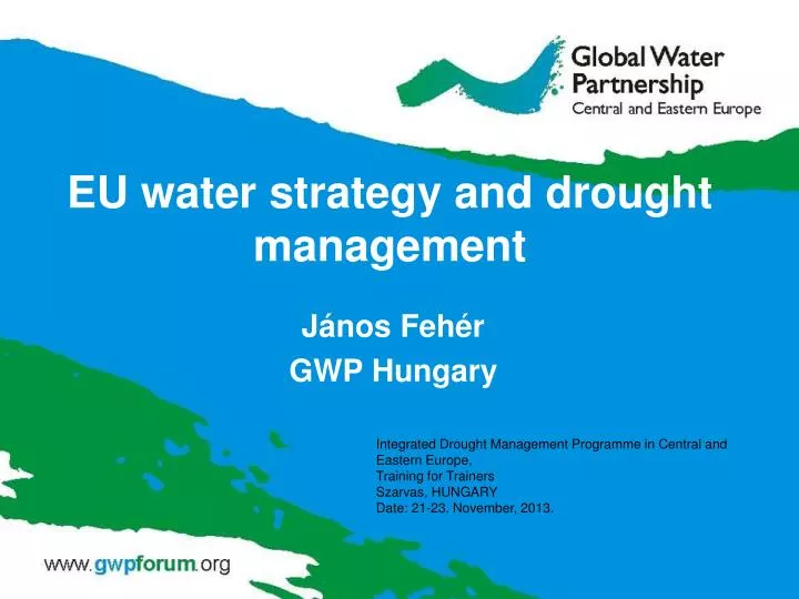 PPT - EU water strategy and drought management PowerPoint Presentation ...