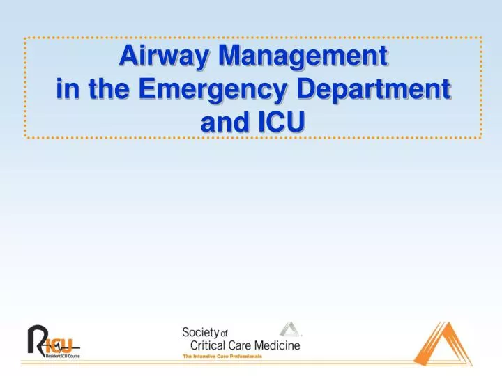 airway management in the emergency department and icu n.