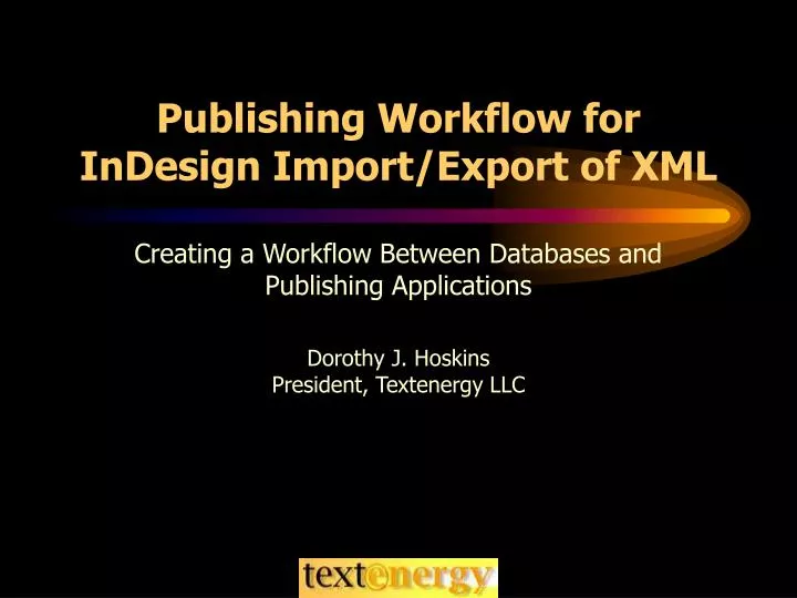 PPT Publishing Workflow for InDesign Import/Export of XML PowerPoint