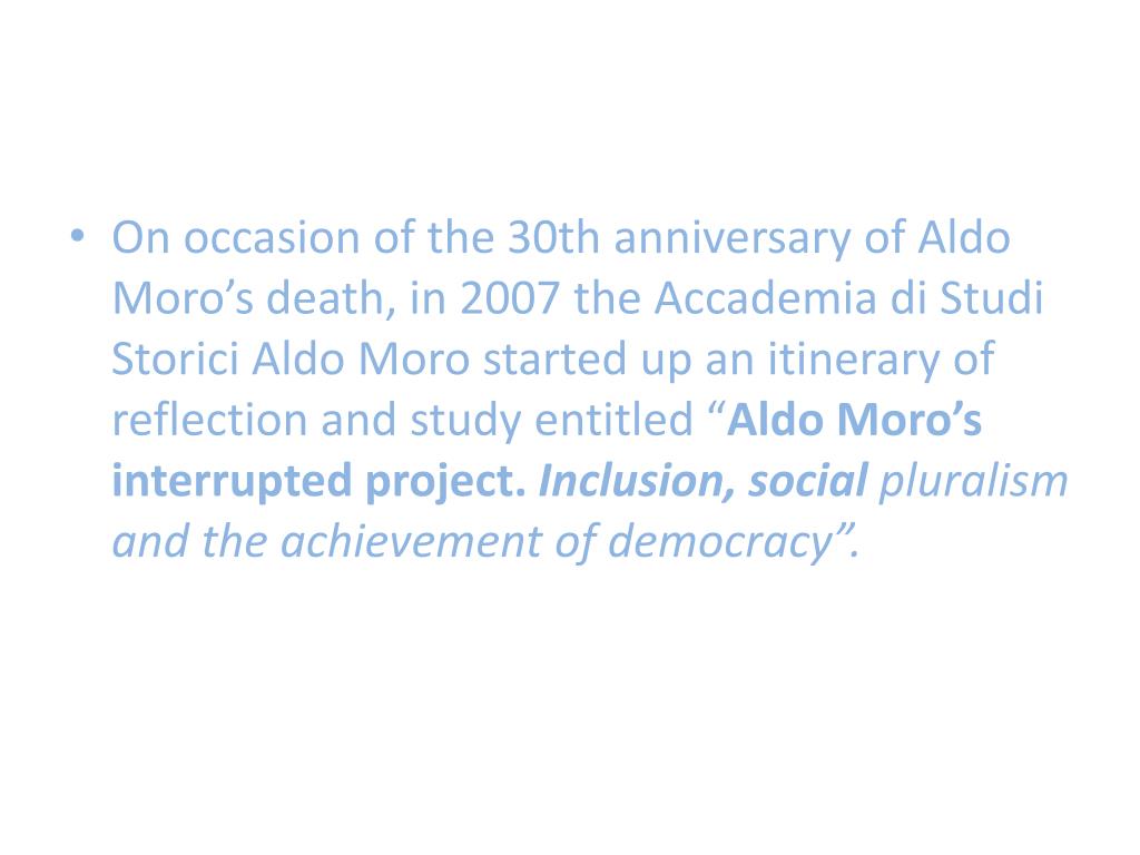 Ekspedient asiatisk fordøjelse PPT - An Anthology of Aldo Moro's Writings and Speeches PowerPoint  Presentation - ID:7028339