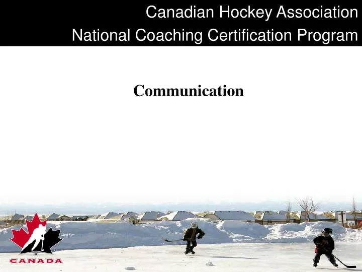 PPT Canadian Hockey Association National Coaching Certification