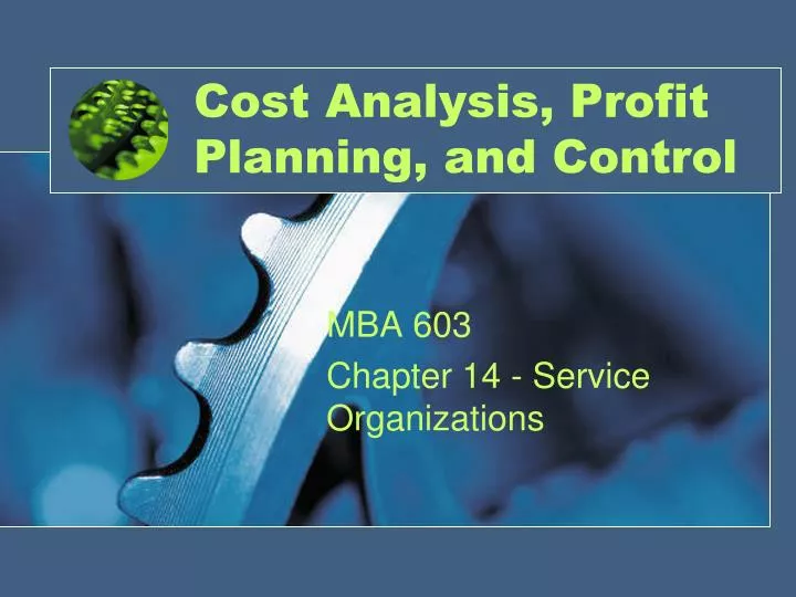 cost analysis profit planning and control n.