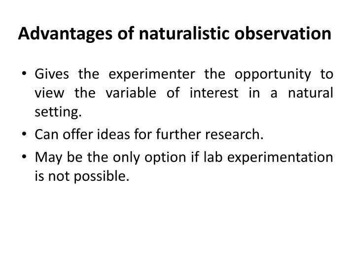 benefits of naturalistic observation