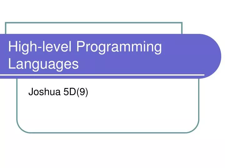 PPT - High-level Programming Languages PowerPoint Presentation, free ...