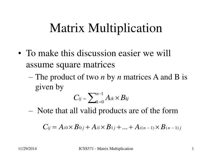 chapter 7 matrix multiplication slides from chapter 7 matrix multiplication slides from