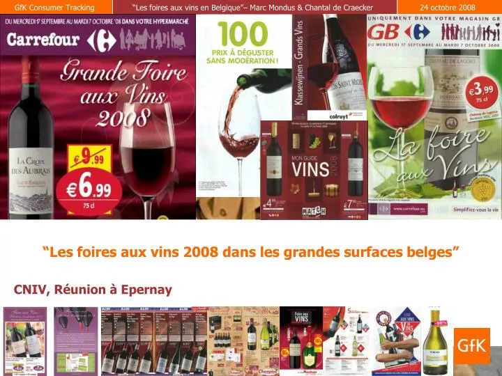 les foires aux vins 2008 dans les grandes surfaces belges n.