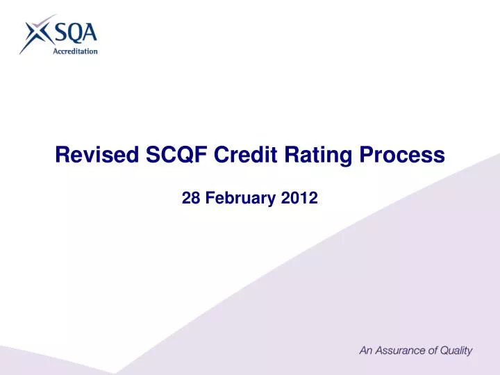 revised scqf credit rating process 28 february 2012 n.
