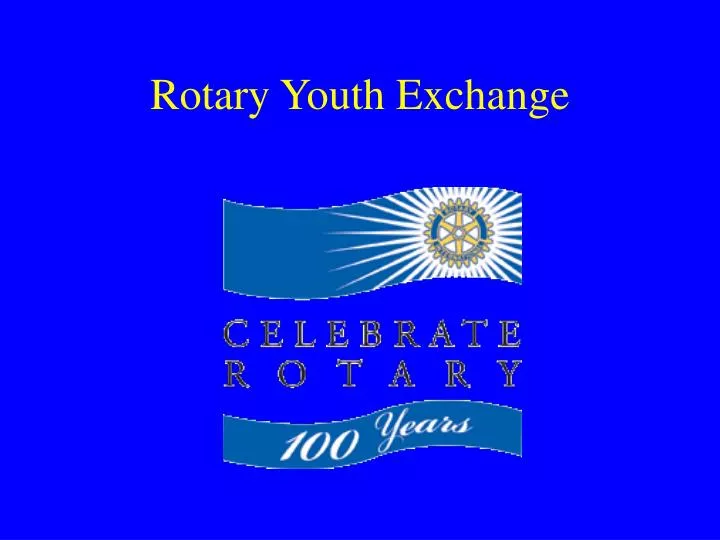 rotary youth exchange n.