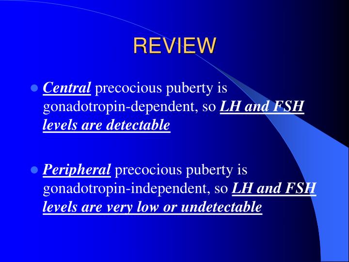 PPT RECOGNIZING AND MANAGING DISORDERS OF PRECOCIOUS PUBERTY ppt-recognizing-and-managing-disorders-of-precocious-puberty