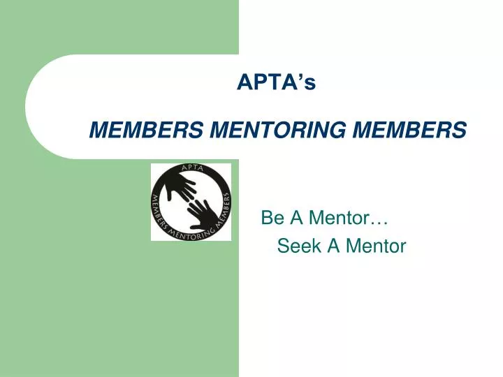 apta s members mentoring members n.