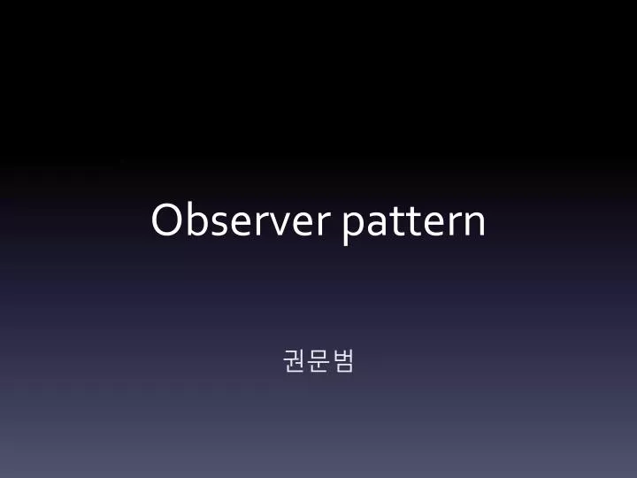 observer pattern n.