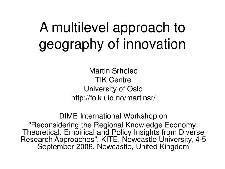 a multilevel approach to geography of innovation n.