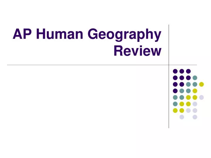 ap human geography review n.