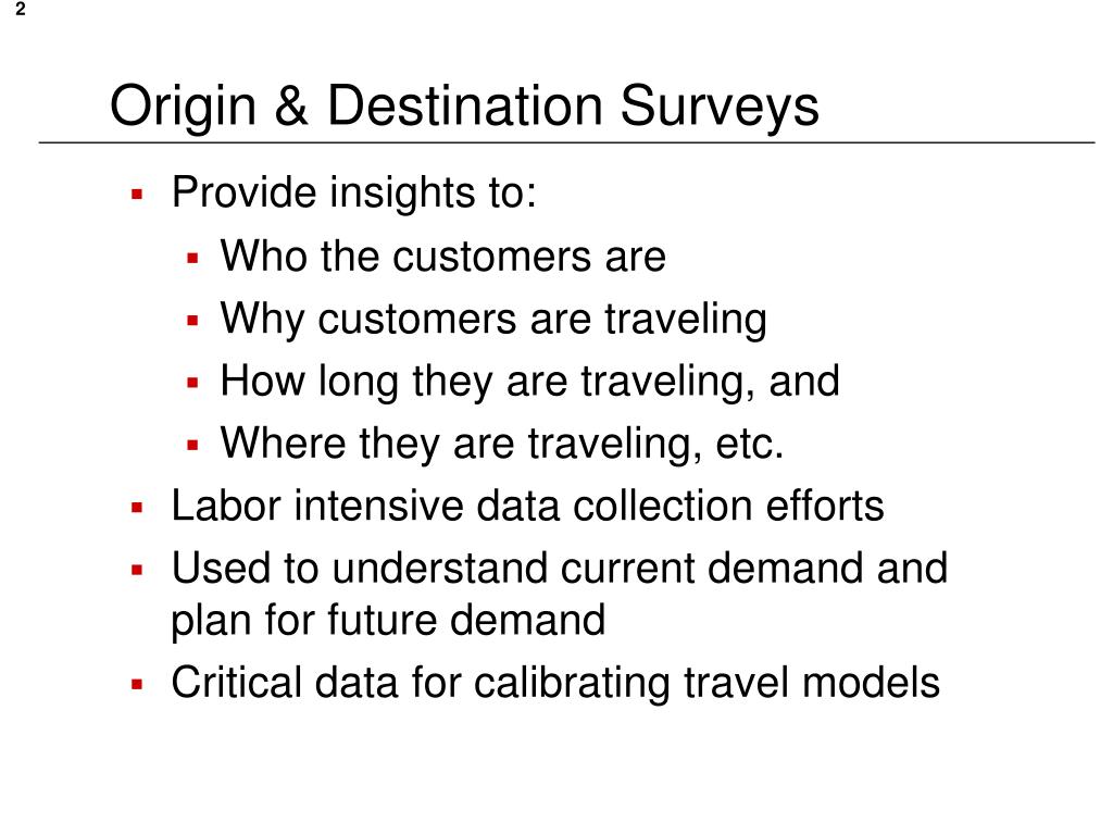 PPT GIS Applications for OriginDestination Surveys PowerPoint