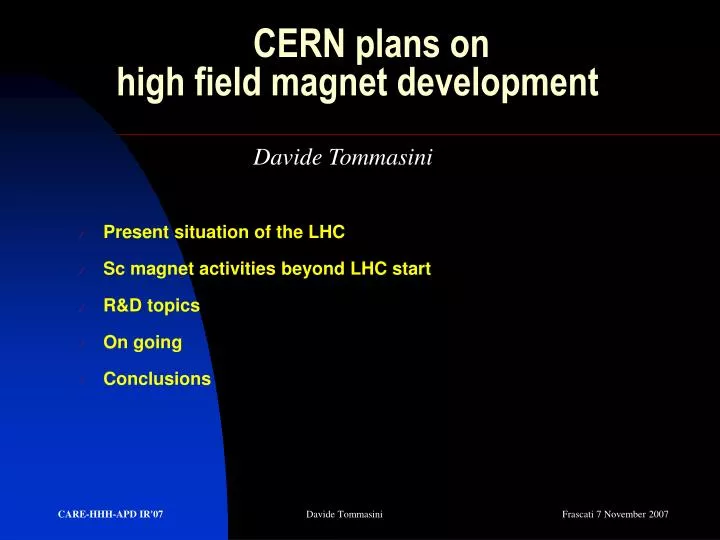 cern plans on high field magnet development n.