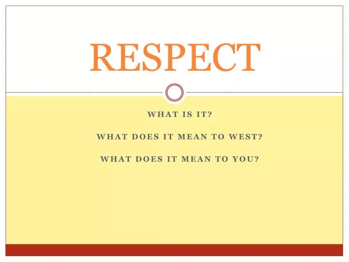 presentation about respect