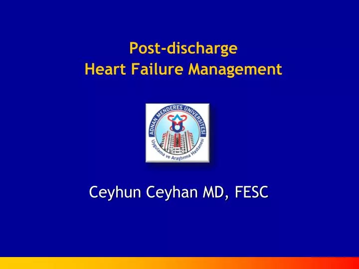 post discharge heart failure management n.