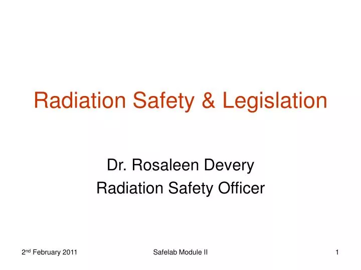 PPT Radiation Safety & Legislation PowerPoint Presentation, free
