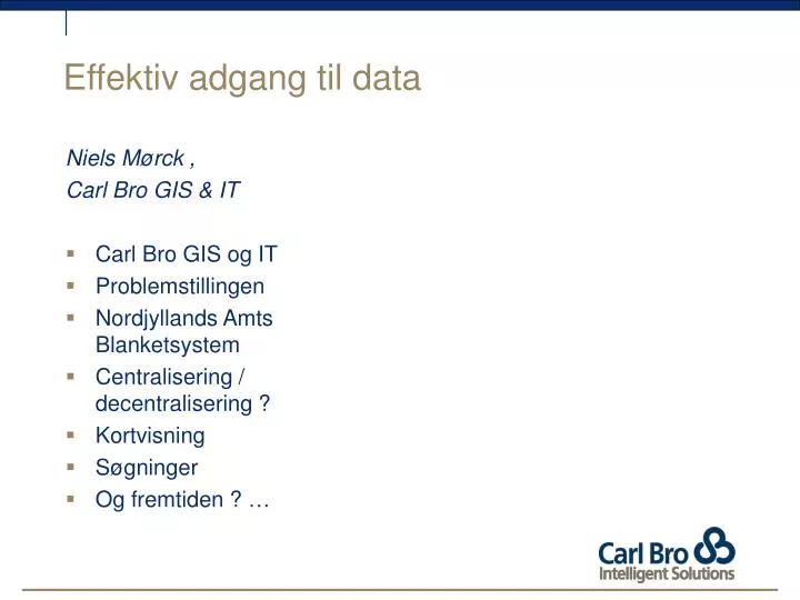 PPT - Effektiv adgang til data PowerPoint Presentation, free download - ID:7053691