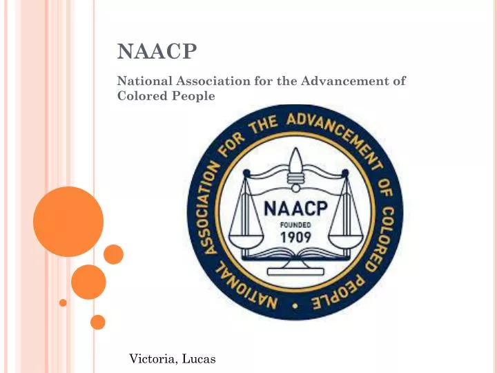 an overview of the national association for the advancement of colored people in the united states an overview of the national association for the advancement of colored people in the united states
