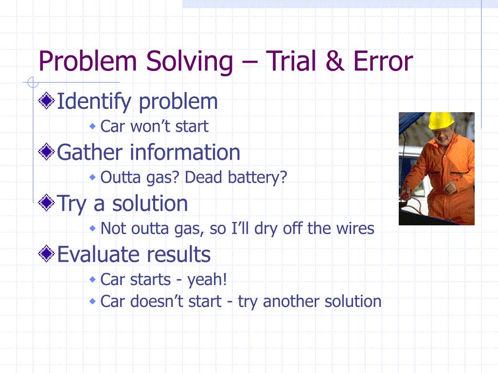 trial and error problem solving is a key aspect of which psychological perspective