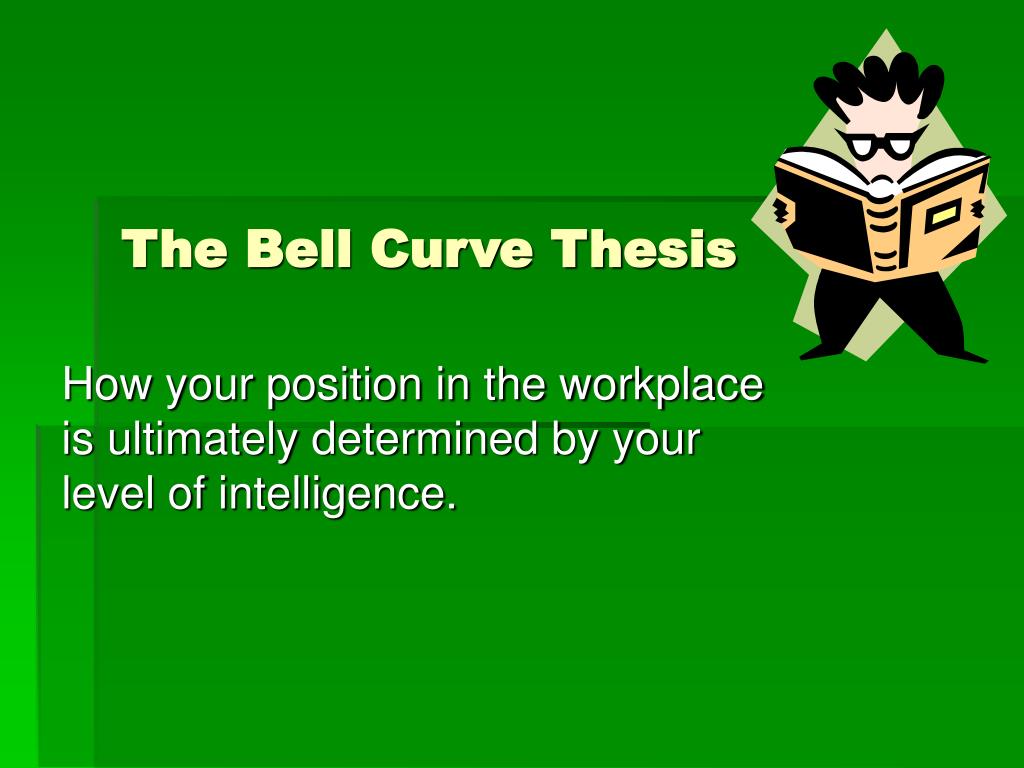what is the bell curve thesis
