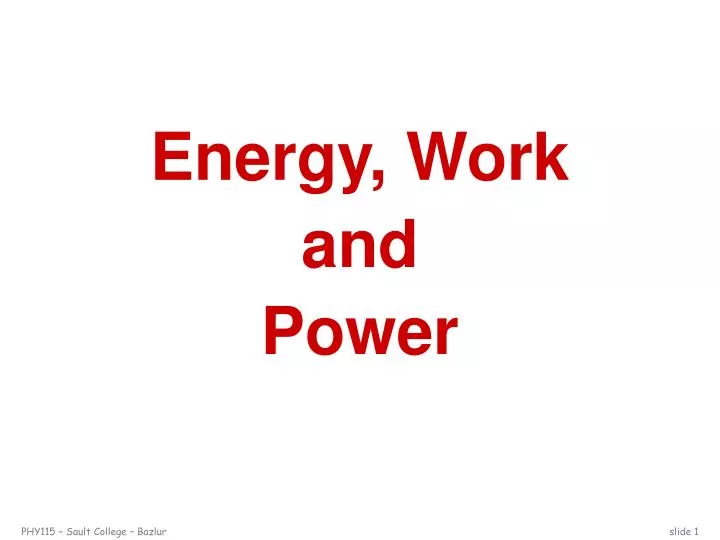 PPT Energy, Work and Power PowerPoint Presentation, free download