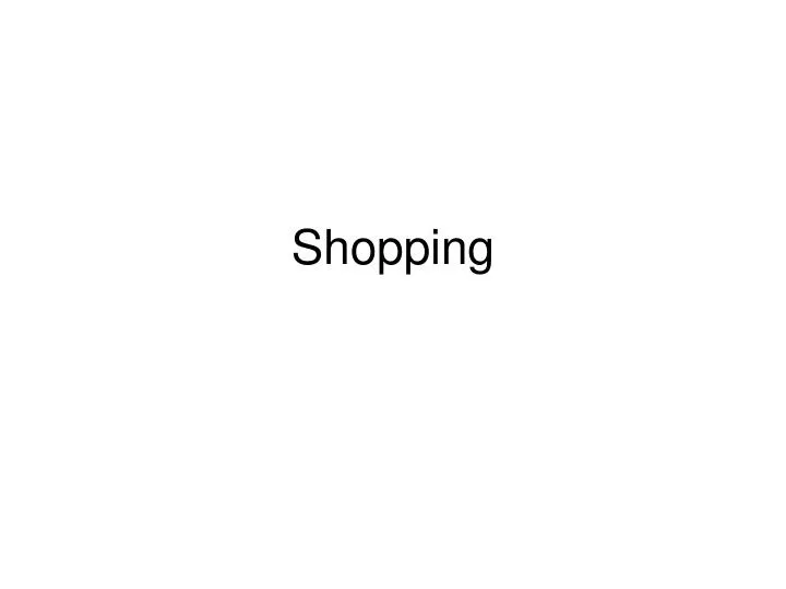 shopping n.