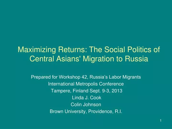 maximizing returns the social politics of central asians migration to russia n.