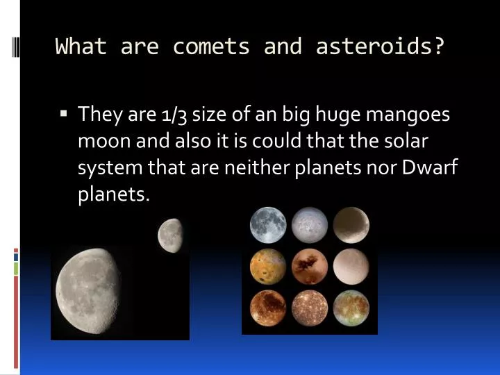 what are comets and asteroids n.