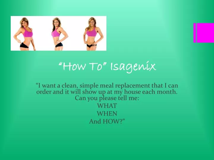 Ppt How To Isagenix Powerpoint Presentation Free Download