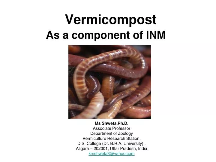 vermicompost as a component of inm n.