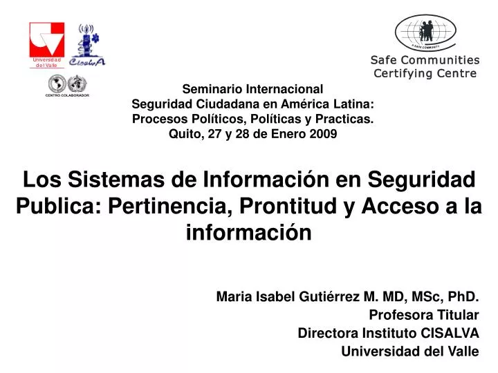 los sistemas de informaci n en seguridad publica pertinencia prontitud y acceso a la informaci n n.