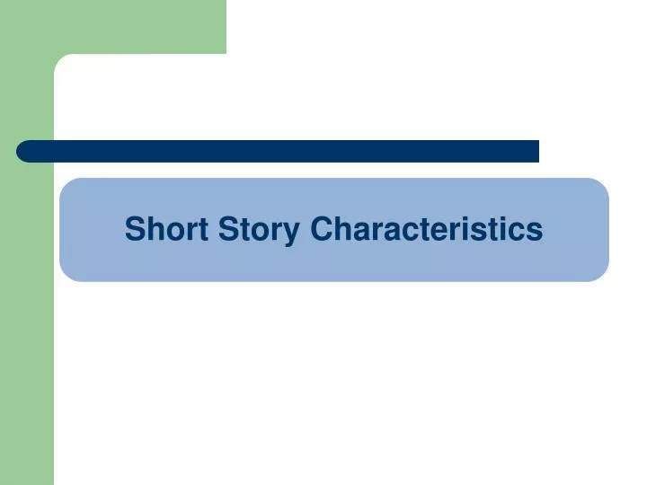 ppt-short-story-characteristics-powerpoint-presentation-free