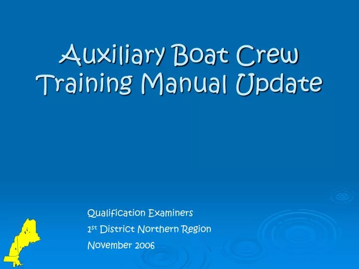 PPT - Auxiliary Boat Crew Training Manual Update 