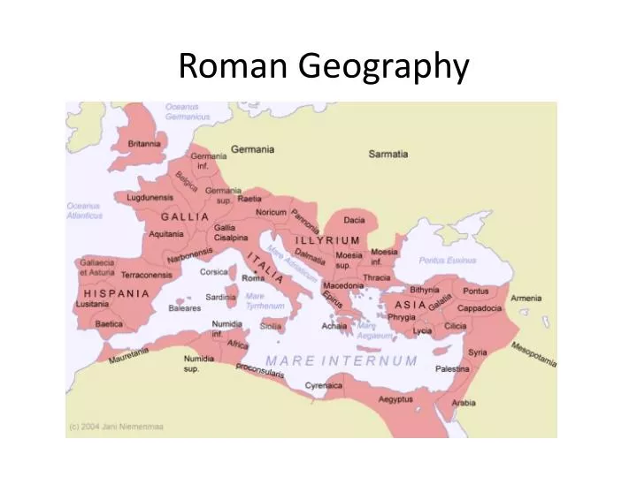 PPT Roman Geography PowerPoint Presentation, free download ID7066167